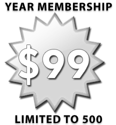 $99 Memberships! Limited to 500