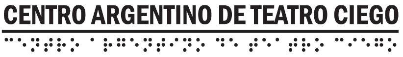 Centro Argentino de Teatro Ciego