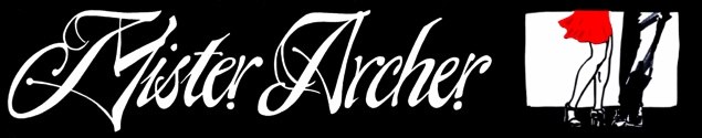 Mr Archer Gallivanting.jpg