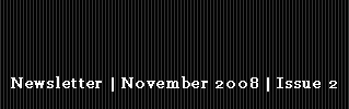 October 2008 - Issue Two